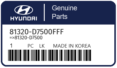HYUNDAI - 81320-D7500FFF REFERENCE REMPLACEE PAR :