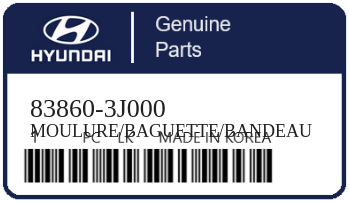 HYUNDAI - 83860-3J000 MOULURE/BAGUETTE/BANDEAU