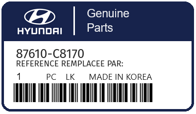 HYUNDAI - 87610-C8170 REFERENCE REMPLACEE PAR:
