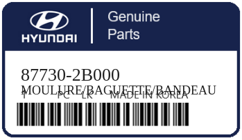 HYUNDAI - 87730-2B000 MOULURE/BAGUETTE/BANDEAU