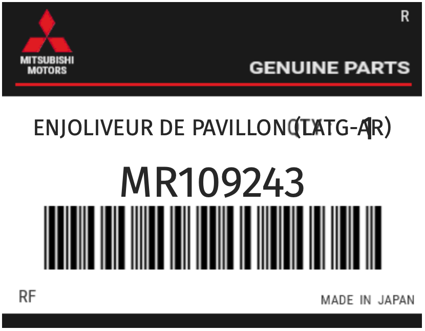 MITSUBISHI - MR109243 ENJOLIVEUR DE PAVILLON (latg-ar)