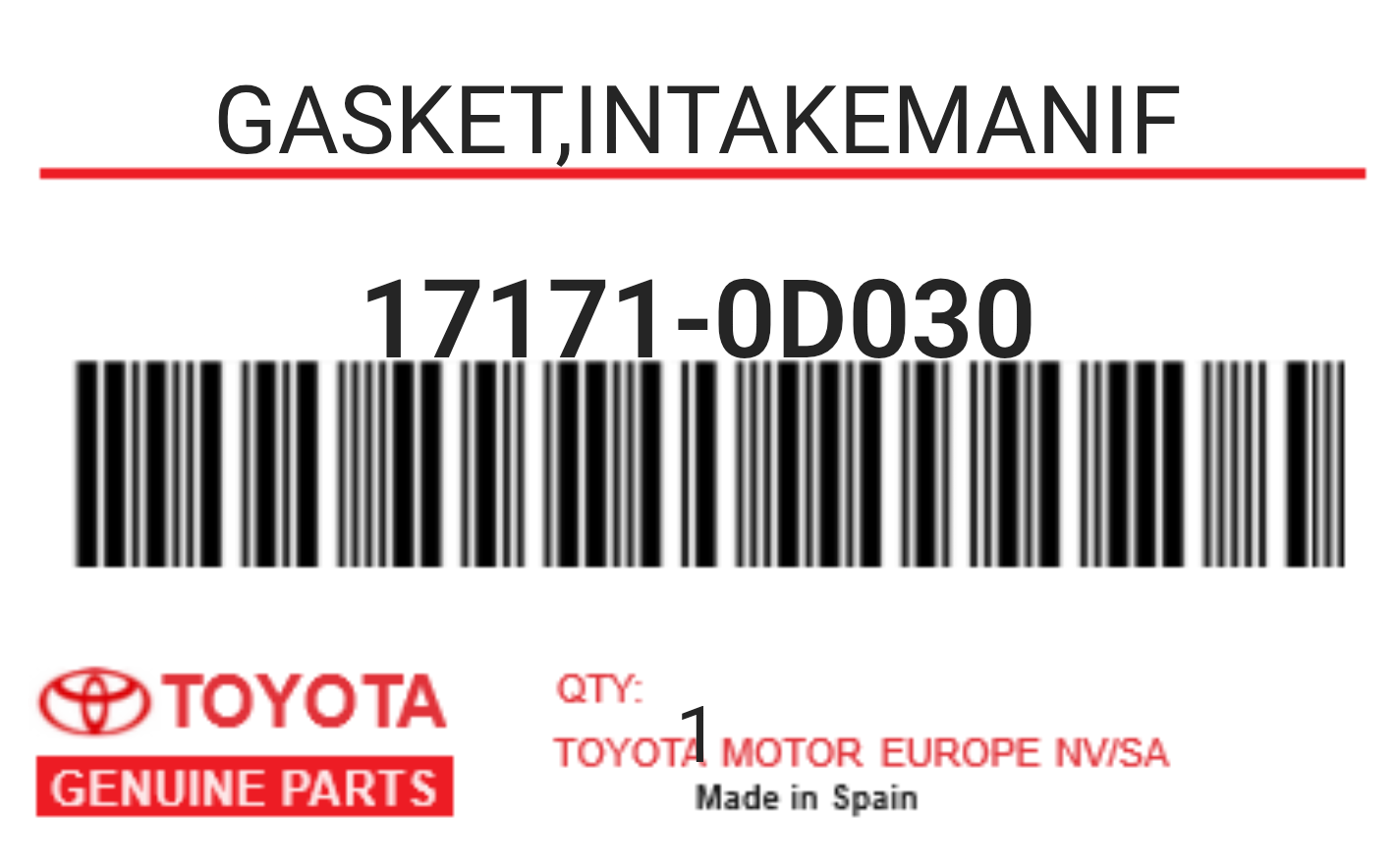 TOYOTA - 17171-0D030 GASKET,INTAKEMANIF