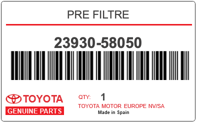TOYOTA - 23930-58050 PRE FILTRE