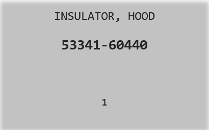 TOYOTA - 53341-60440 INSULATOR, HOOD