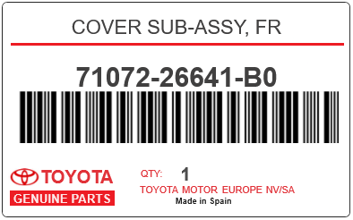 TOYOTA - 71072-26641-B0 COVER SUB-ASSY, FR