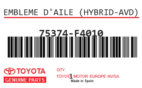 TOYOTA - 75374-F4010 EMBLEME D'AILE (Hybrid-avd)
