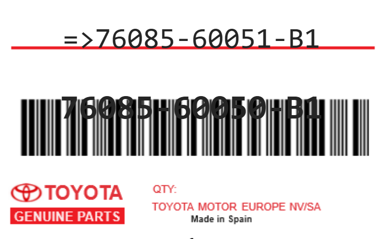 TOYOTA - 76085-60050-B1 REFERENCE REMPLACEE PAR : 
