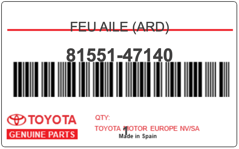 TOYOTA - 81551-47140 FEU AILE (ard)