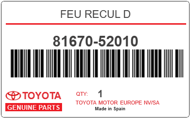 TOYOTA - 81670-52010 FEU RECUL D